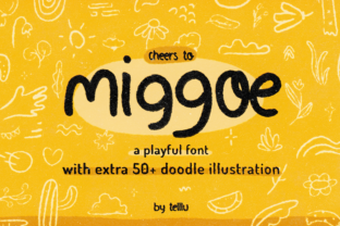 Discover the Charm of Miggoe: A Playful Handwritten Font
