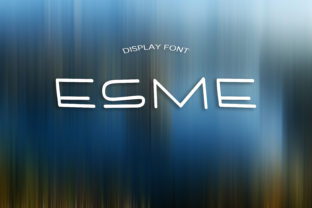 Esme: A Clean and Distinct Display Font for Elegant Campaigns