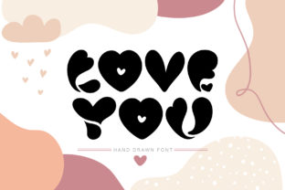 Love You: A Romantic Font for Distinctive Branding