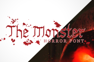 The Monster: A Spooky Display Font for Creepy Crafting